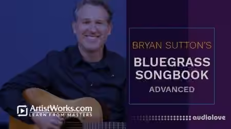 Truefire Bryan Sutton's Bluegrass Songbook: Advanced [TUTORiAL] - Sample Pack Artwork