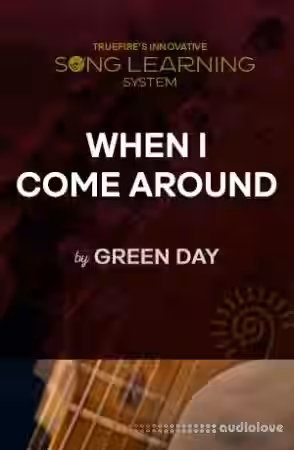 Truefire Chris Buono's Song Lesson: When I Come Around [TUTORiAL] - Sample Pack Artwork