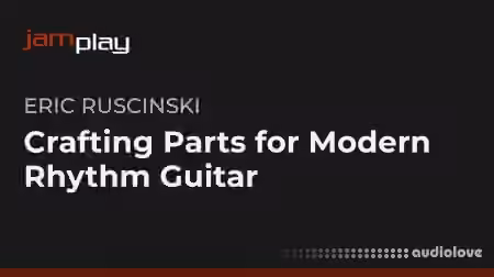 Truefire Eric Ruscinski's Crafting Parts for Modern Rhythm Guitar [TUTORiAL] - Sample Pack Artwork