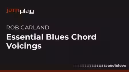 Truefire Essential Blues Chord Voicings (JamPlay) [TUTORiAL] - Sample Pack Artwork