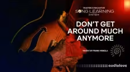 Truefire Frank Vignola's Song Lesson: Don't Get Around Much Anymore [TUTORiAL] - Sample Pack Artwork