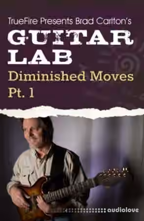 Truefire Guitar Lab Diminished Moves Vol.1 [TUTORiAL] - Sample Pack Artwork