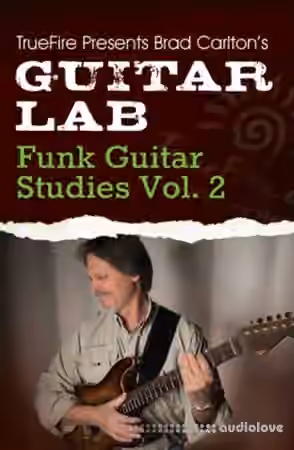 Truefire Guitar Lab Funk Guitar Studies Vol.2 [TUTORiAL] - Sample Pack Artwork