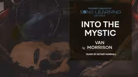 Truefire Jeffery Marshall's Song Lesson: Into The Mystic [TUTORiAL] - Sample Pack Artwork