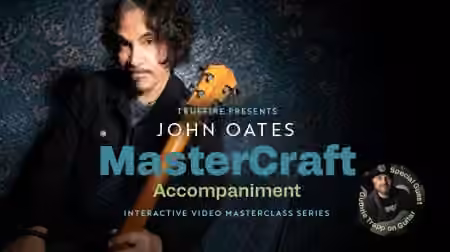 Truefire John Oates' MasterCraft: Accompaniment [TUTORiAL] - Sample Pack Artwork