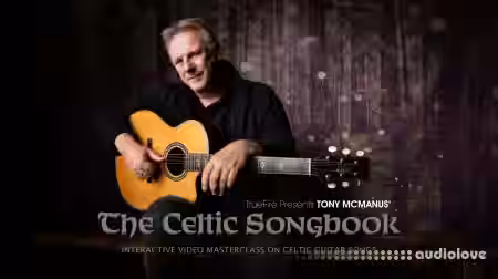 Truefire The Celtic Songbook [TUTORiAL] - Sample Pack Artwork