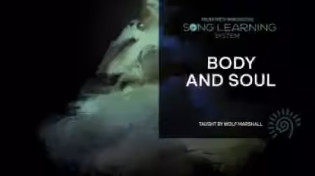 Truefire Wolf Marshall's Song Lesson Body and Soul [TUTORiAL] - Sample Pack Artwork