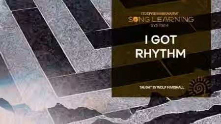 Truefire Wolf Marshall's Song Lesson I Got Rhythm [TUTORiAL] - Sample Pack Artwork
