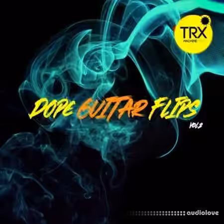 TRX Machinemusic Dope Guitar Flips Vol.2 [WAV] - Sample Pack Artwork