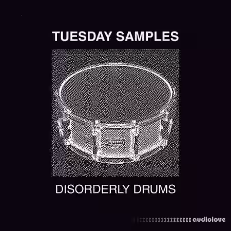Tuesday Samples Disorderly Drums [WAV, DAW Templates] - Sample Pack Artwork