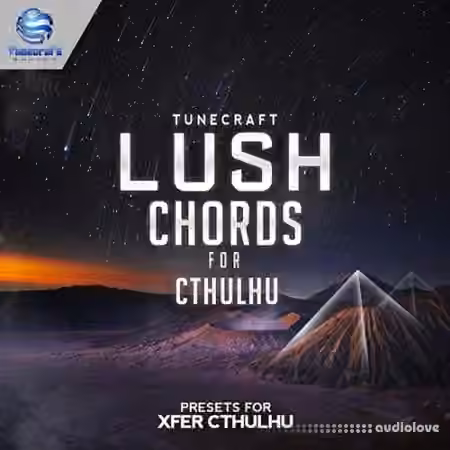 Tunecraft Sounds Lush Chords For Cthulhu [Synth Presets, MiDi]