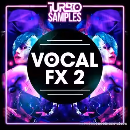 Turbo Samples Vocal FX 2 [WAV] - Sample Pack Artwork