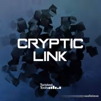 Twisted Tools Cryptic Link [WAV]