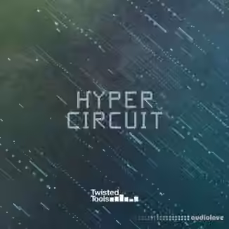 Twisted Tools HYPER CIRCUIT [WAV]