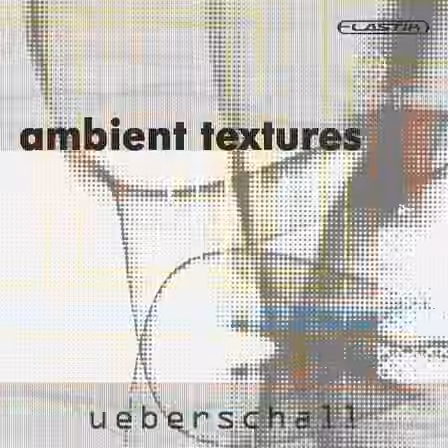 Ueberschall Ambient Textures [Elastik]