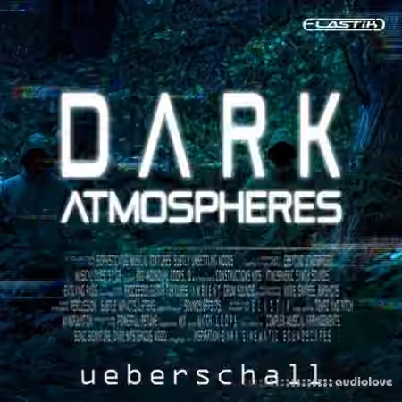 Ueberschall Dark Atmospheres [Elastik] - Sample Pack Artwork