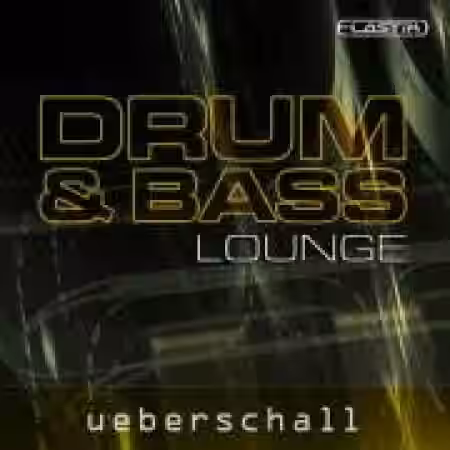 Ueberschall Drum and Bass Lounge [Elastik] - Sample Pack Artwork