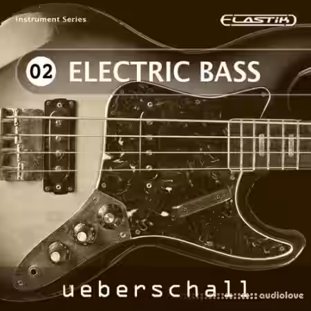 Ueberschall Electric Bass [Elastik] - Sample Pack Artwork