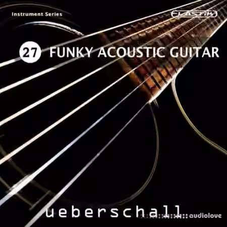 Ueberschall Funky Acoustic Guitar [Elastik] - Sample Pack Artwork