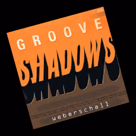 Ueberschall Groove Shadows [AiFF] - Sample Pack Artwork