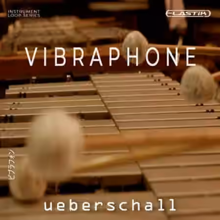 Ueberschall Vibraphone [Elastik] - Sample Pack Artwork