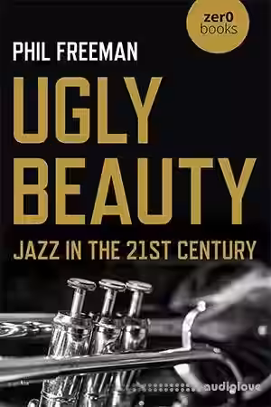Ugly Beauty: Jazz in the 21st Century - Sample Pack Artwork