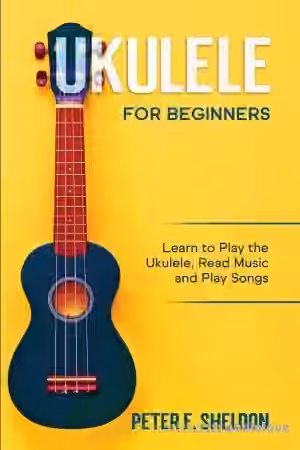 Ukulele for Beginners: Learn to Play the Ukulele, Read Music and Play Songs - Sample Pack Artwork