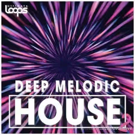 Ultimate Loops Deep Melodic House 2 [WAV] - Sample Pack Artwork