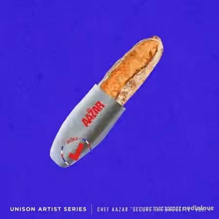 Unison Artist Series Chef Aazar Secure The Baguette [WAV, MiDi] - Sample Pack Artwork