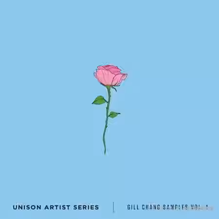 Unison Artist Series Gill Chang Samples Volume 1 [WAV] - Sample Pack Artwork