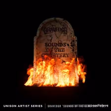 Unison Artist Series GRAVEDGR SOUNDS OF THE CEMETERY [WAV, MiDi, Synth Presets] - Sample Pack Artwork