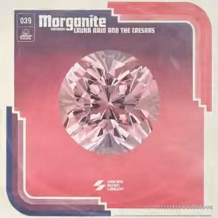 UNKWN Sounds Morganite (Compositions and Stems) [WAV] - Sample Pack Artwork