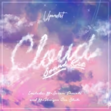 Upmadeit Cloud Sound Kit [WAV, Synth Presets] - Sample Pack Artwork