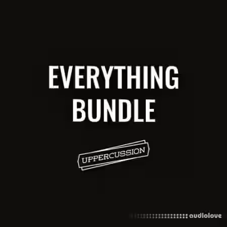 Uppercussion Everything Bundle [MULTiFORMAT]