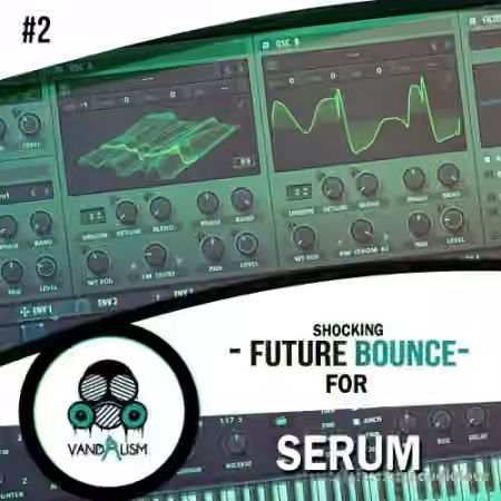 Vandalism Shocking Future Bounce 2 [Synth Presets] - Sample Pack Artwork