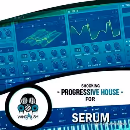 Vandalism Shocking Progressive House [Synth Presets] - Sample Pack Artwork