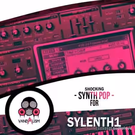Vandalism Sounds Shocking Synth Pop For Sylenth1 [Synth Presets] - Sample Pack Artwork