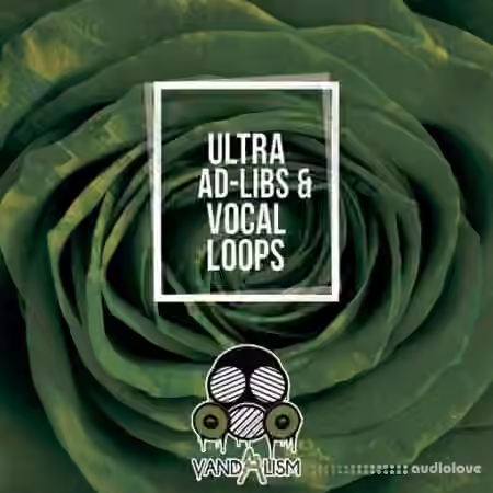 Vandalism Ultra Ad-Libs and Vocal Loops [WAV] - Sample Pack Artwork