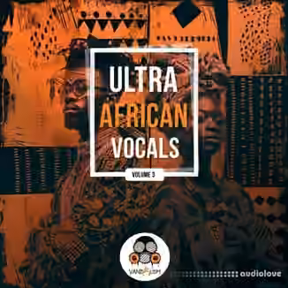 Vandalism Ultra African Vocals 3 [WAV]