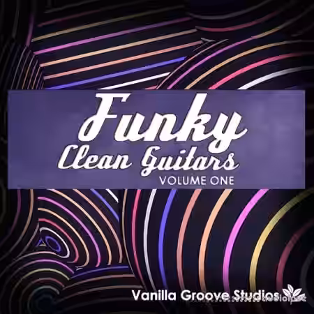 Vanilla Groove Studios Funky Clean Guitars Vol.1 [WAV] - Sample Pack Artwork