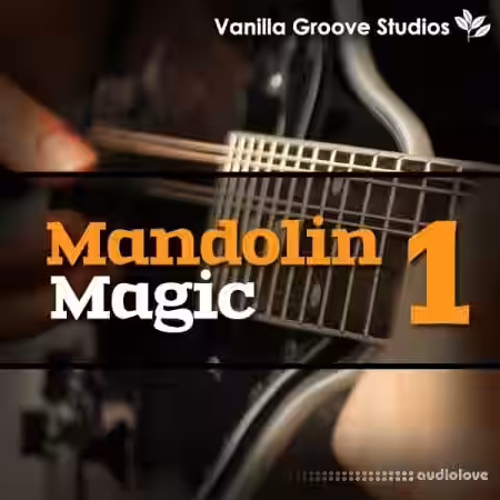 Vanilla Groove Studios Mandolin Magic Vol.1 [WAV] - Sample Pack Artwork