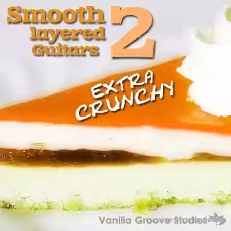 Vanilla Groove Studios Smooth Layered Guitars Vol.2 Extra Crunchy [WAV, AiFF] - Sample Pack Artwork