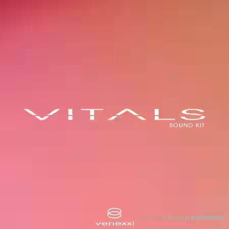 Venexxi Vitals Sound Kit [WAV, MiDi, Synth Presets] - Sample Pack Artwork