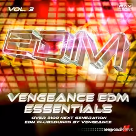 Vengeance EDM Essentials Vol.3 [WAV] - Sample Pack Artwork