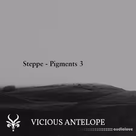 Vicious Antelope Steppe Pigments 3 [Synth Presets] - Sample Pack Artwork