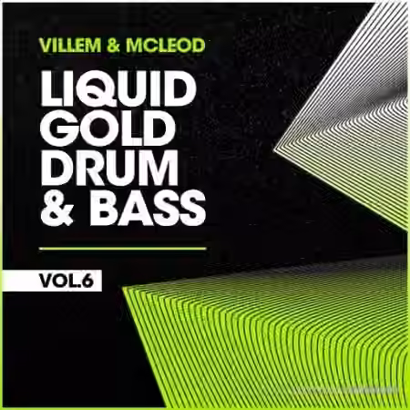 Villem & McLeod Samples & Sounds Liquid Gold Drum & Bass VOL 6 [WAV] - Sample Pack Artwork