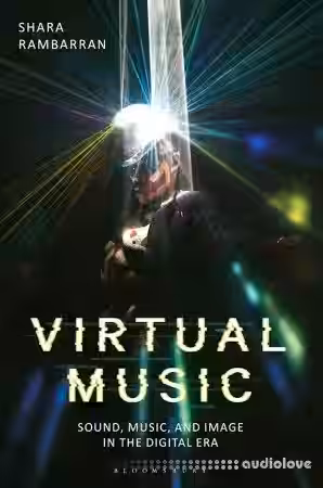 Virtual Music : Sound, Music, and Image in the Digital Era - Sample Pack Artwork
