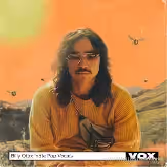 Vox Billy Otto Indie Pop Vocals [WAV]
