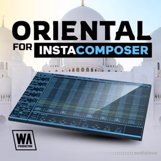 W. A. Production Instacomposer: Orient Expansion [WAV, Synth Presets]