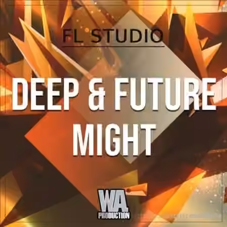 WA Production Deep and Future Might [MULTiFORMAT] - Sample Pack Artwork